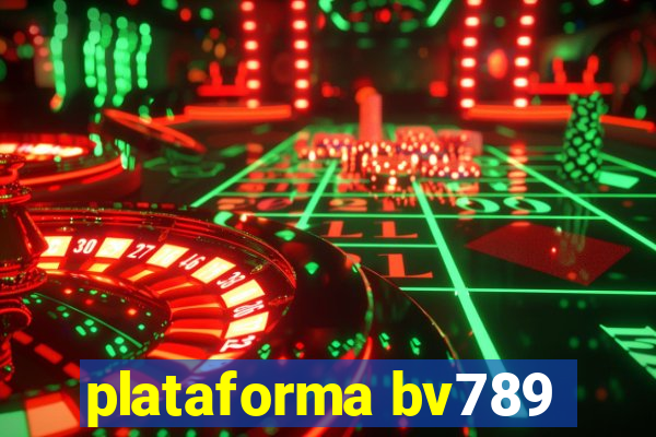 plataforma bv789